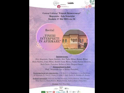 Recital „Tineri interpreți în afirmare” 17.05.2025