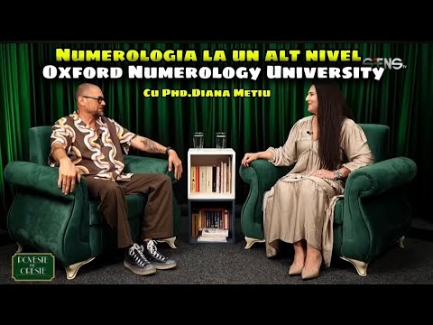 Numerologia la un alt nivel. Metoda Oxford Numerology University cu phd. Diana Metiu