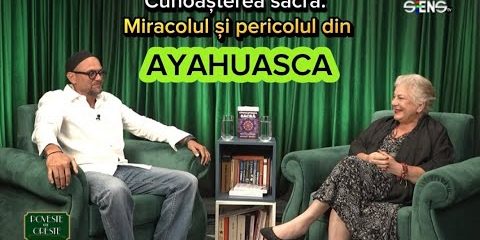 Cunoașterea sacră: miracolul și pericolul din Ayahuasca